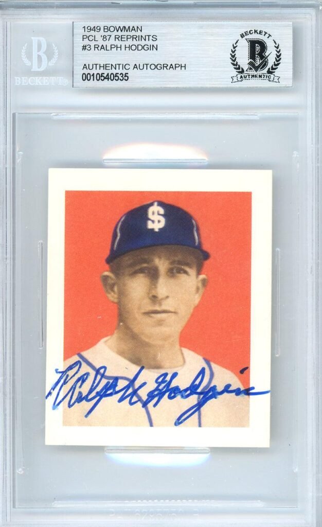 Ralph Hodgin Autographed 1987 CCC Reprint Card #3 Beckett BAS #10540535