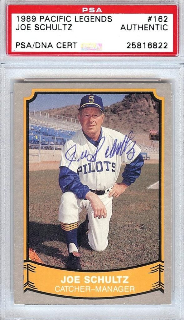 Joe Schultz Autographed 1989 Pacific Legends Card #162 Seattle Pilots PSA/DNA #25816822
