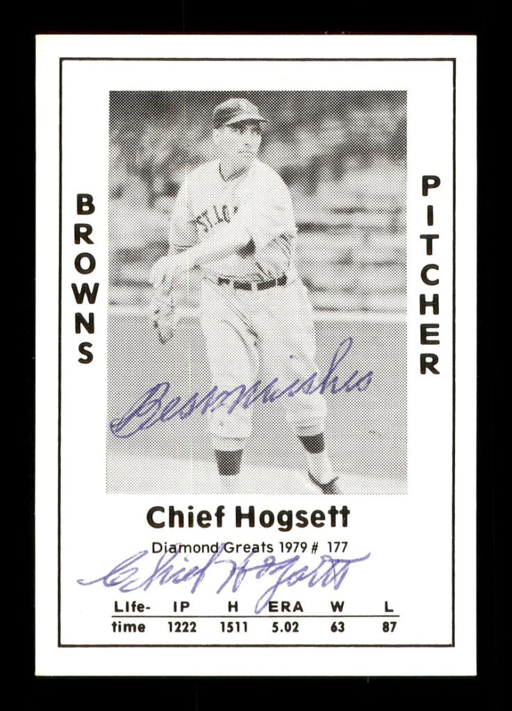 Chief Hogsett Autographed 1979 Diamond Greats Card #177 St. Louis Browns "Best Wishes" SKU #171605